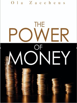 cover image of The Power of Money